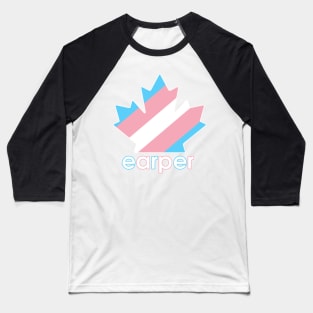 Transgender Earper Pride Maple Leaf - Wynonna Earp Baseball T-Shirt